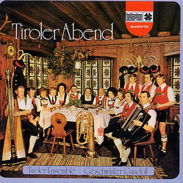 Kufstein-Lied — Tiroler Ensemble & Geschwister Gundolf
