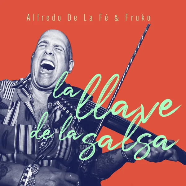La Botija de Abuelito — Alfredo de la Fé & Fruko