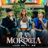 Cover art for La Morocha — Luck Ra & BM