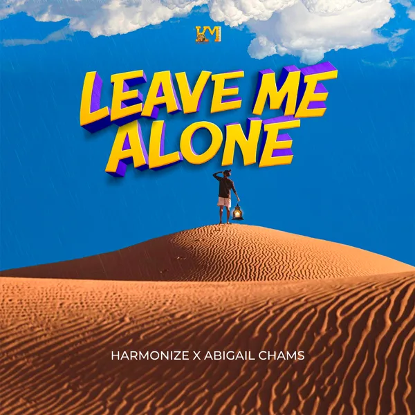 Leave Me Alone — Harmonize & Abigail Chams