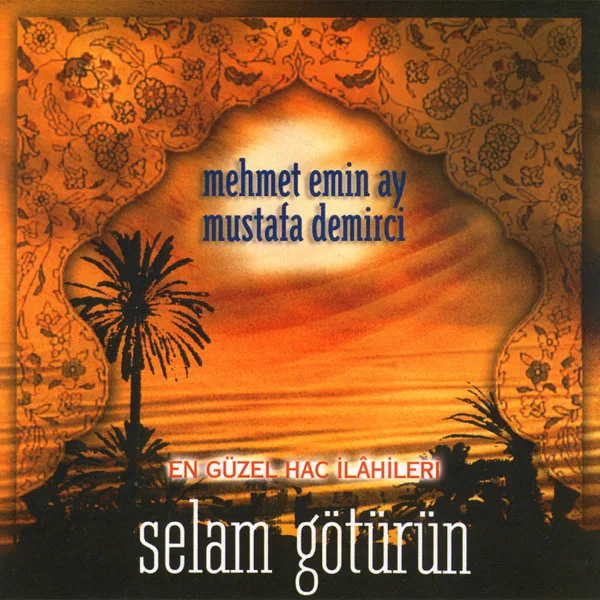 Lebbeyk — Mehmet Emin Ay & Mustafa Demirci