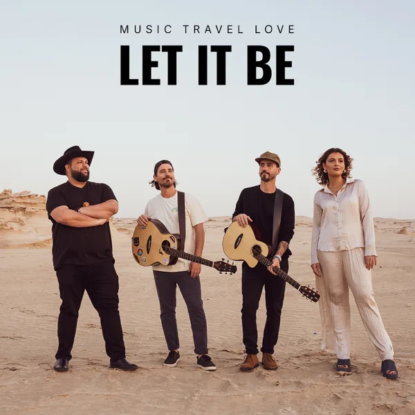 Let It Be — Music Travel Love