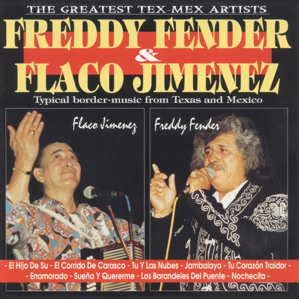 Los Barandales del Puente — Freddy Fender & Flaco Jiménez