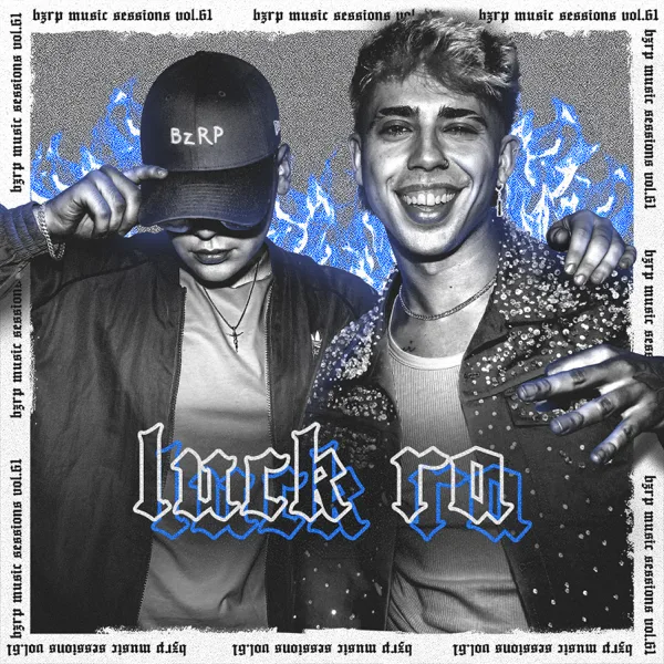 Cover art for Luck Ra: Bzrp Music Sessions, Vol. 61 — Bizarrap & Luck Ra