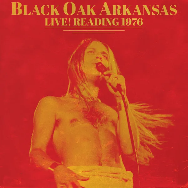 Maybe I'm Amazed (Live Reading 1976) — Black Oak Arkansas