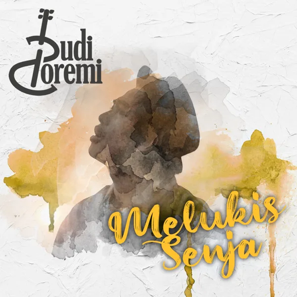 Melukis Senja — Budi Doremi