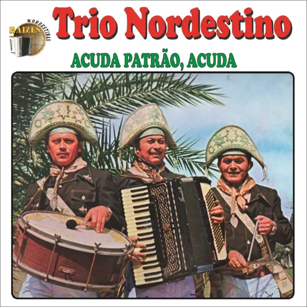 Meu Lugar É o Nordeste — Trio Nordestino