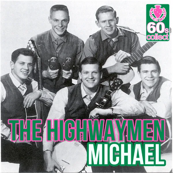 Michael — The Highwaymen