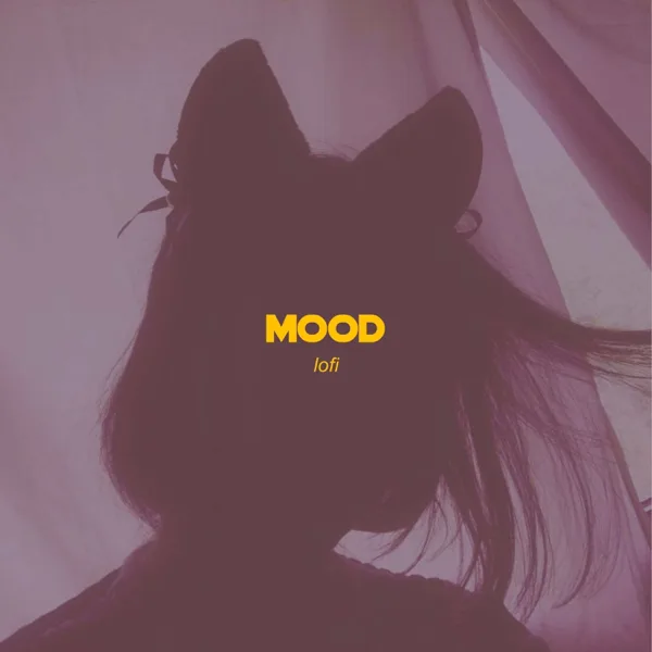 Mood - Lofi — Aelle