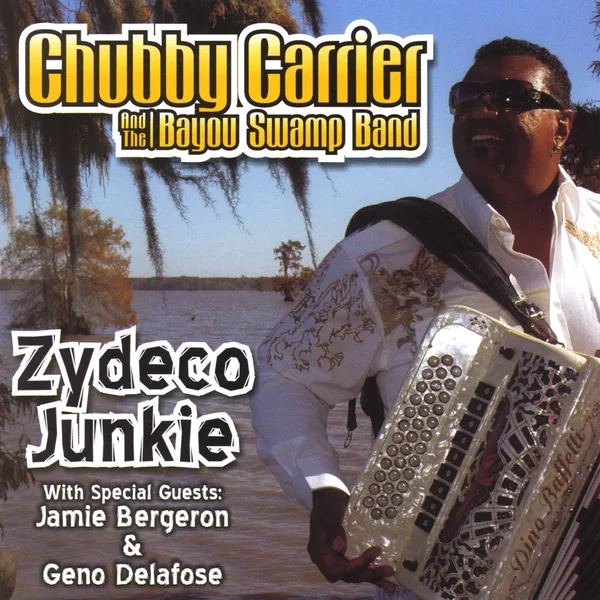 My Zydeco Shoes (feat. Jamie Bergeron) — Chubby Carrier