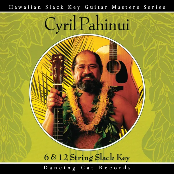 No Ke Ano Ahiahi — Cyril Pahinui