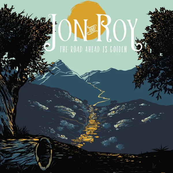 Nothing but Everything — Jon and Roy