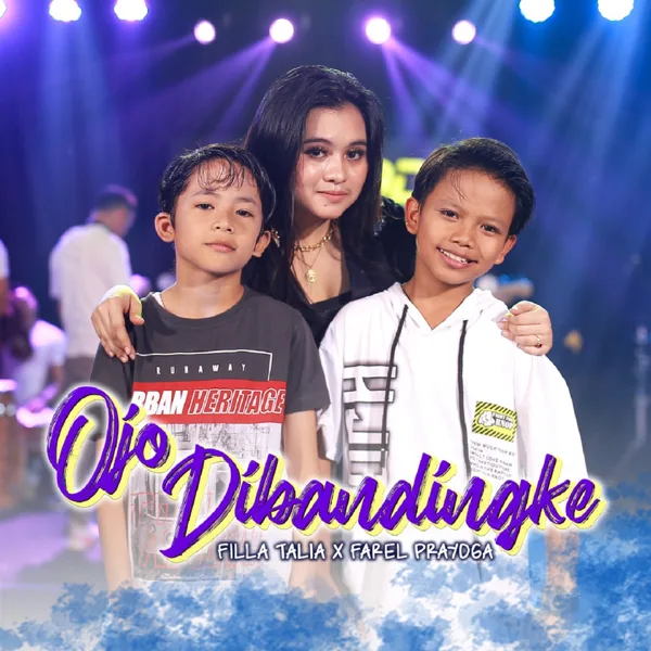 Ojo Dibandingke (feat. Filla Talia) — Farel Prayoga
