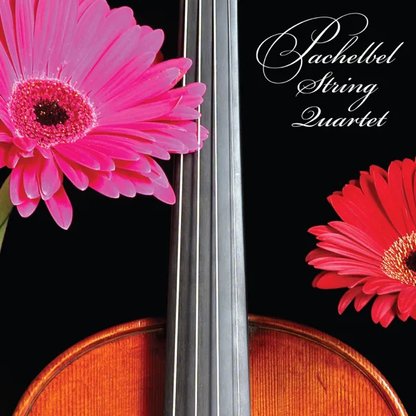 Pachelbel Canon in D — Pachelbel String Quartet