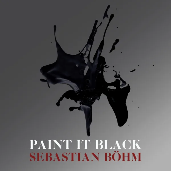 Paint It Black — Sebastian Böhm
