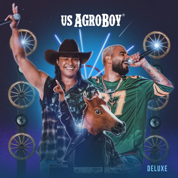 Pra Quem Desacreditava — US Agroboy
