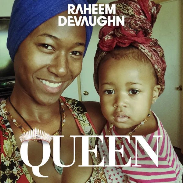 Queen — Raheem DeVaughn