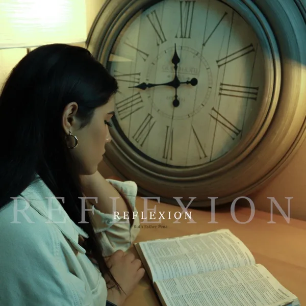 Reflexion — Ruth Esther Pena