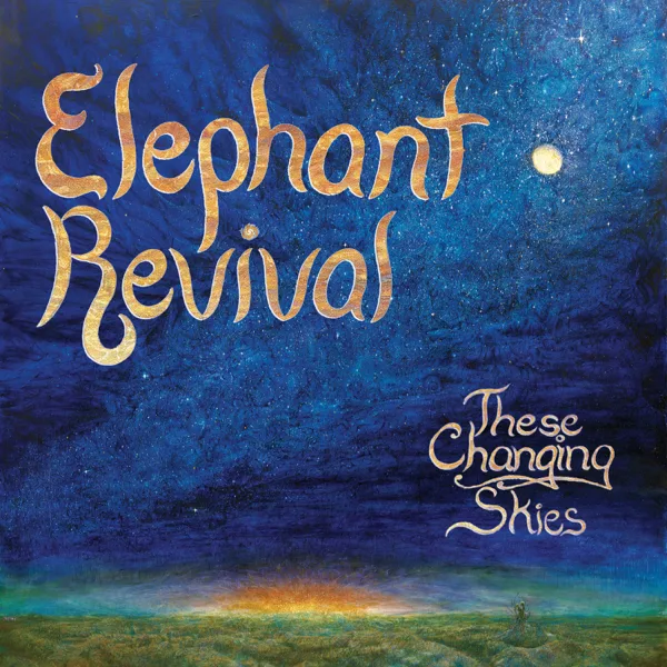 Remembering a Beginning — Elephant Revival