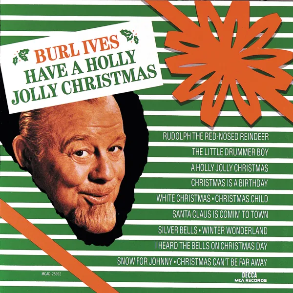 Rudolph the Red-Nosed Reindeer — Burl Ives