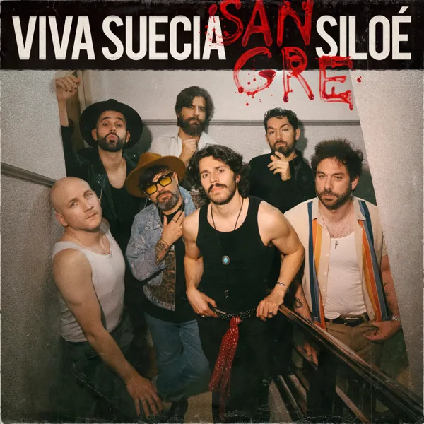 Cover art for Sangre — Viva Suecia & Siloé
