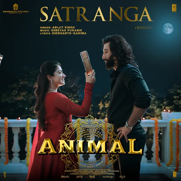 Satranga (From "Animal") — Arijit Singh, Shreyas Puranik & Siddharth-Garima