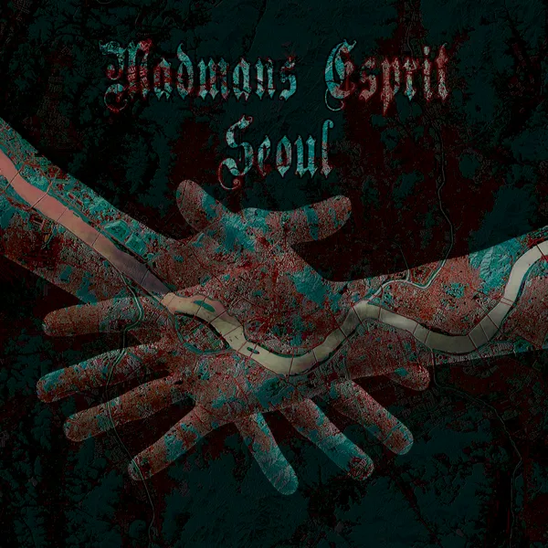 Seoul — Madmans Esprit