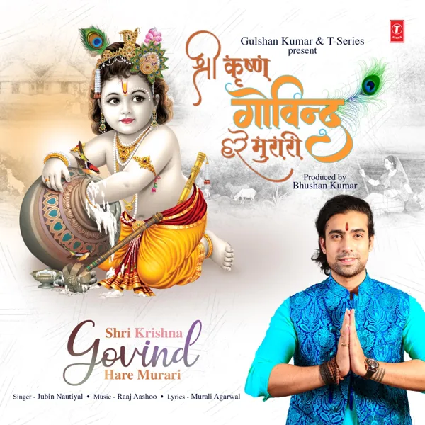 Shri Krishna Govind Hare Murari — Jubin Nautiyal
