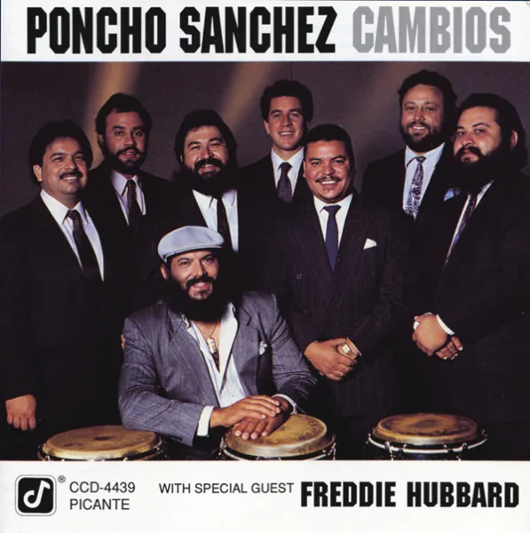 Sky Dive (feat. Freddie Hubbard) — Poncho Sanchez