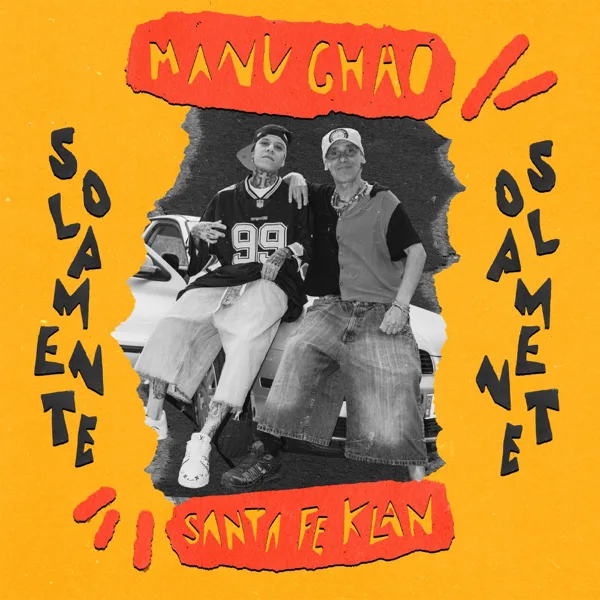 Solamente — Manu Chao & Santa Fe Klan