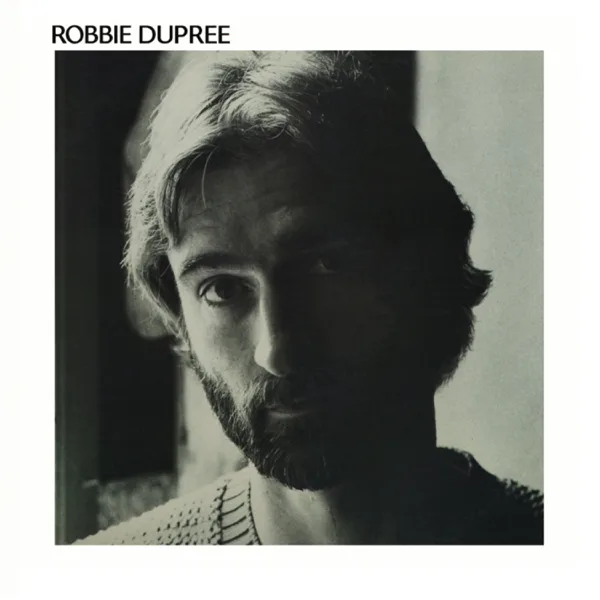 Steal Away (Remastered) — Robbie Dupree