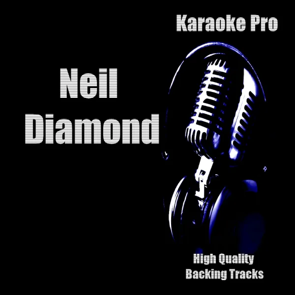 Sweet Caroline - Karaoke Pro — Karaoke Pro