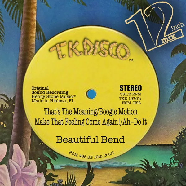 That's the Meaning / Boogie Motion (12 Inch Mix) — Beautiful Bend