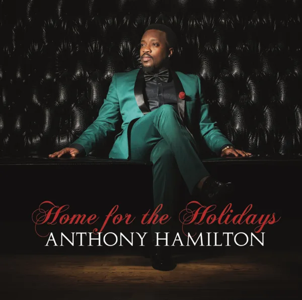The Christmas Song (feat. Chaka Khan) — Anthony Hamilton