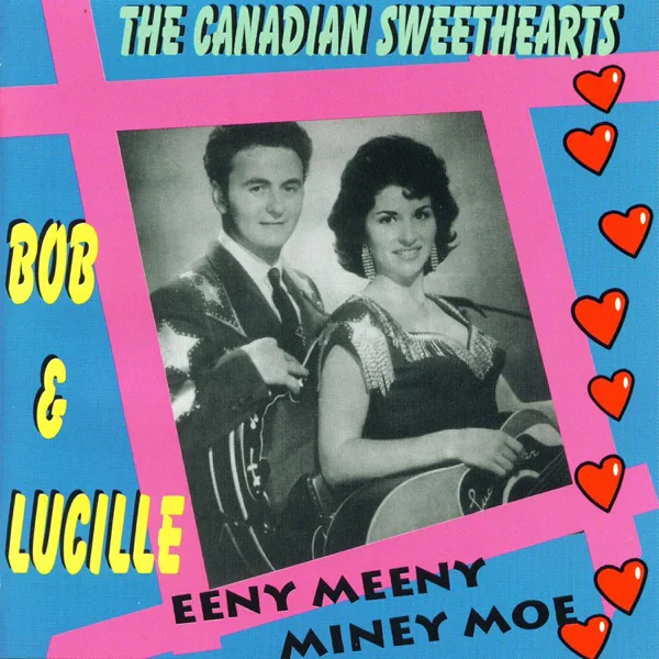 The French Song — Bob and Lucille & The Canadian Sweethearts
