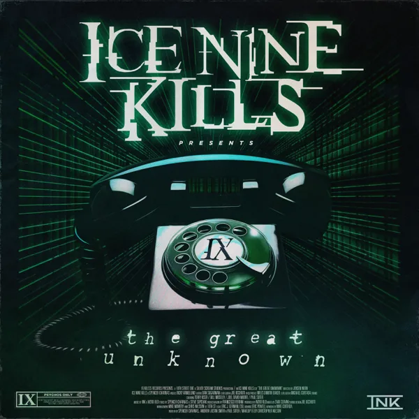 The Great Unknown — ICE NINE KILLS