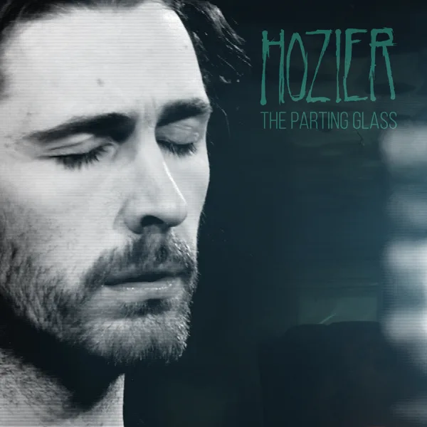 The Parting Glass (Live from the Late Late Show) — Hozier