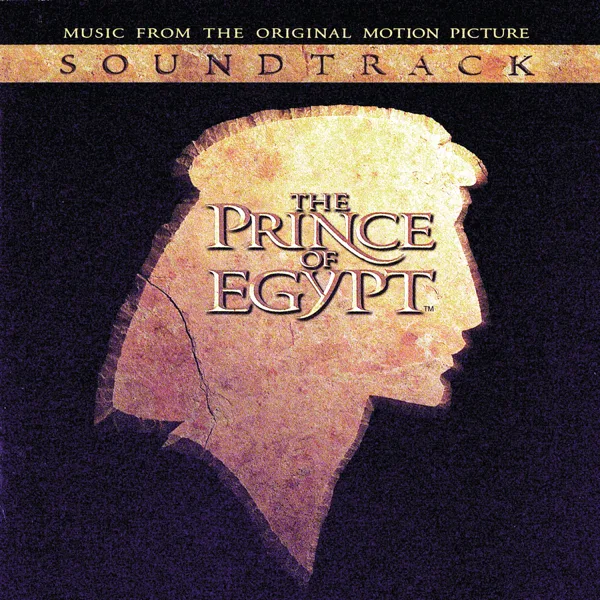 The Prince Of Egypt (When You Believe) [The Prince Of Egypt/Soundtrack Version] — Mariah Carey & Whitney Houston