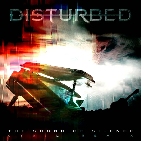Cover art for The Sound of Silence (CYRIL Remix) — Disturbed
