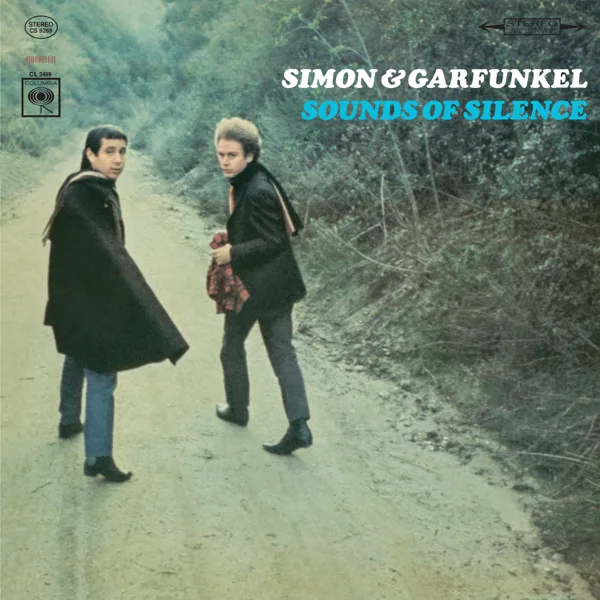 The Sound of Silence — Simon & Garfunkel