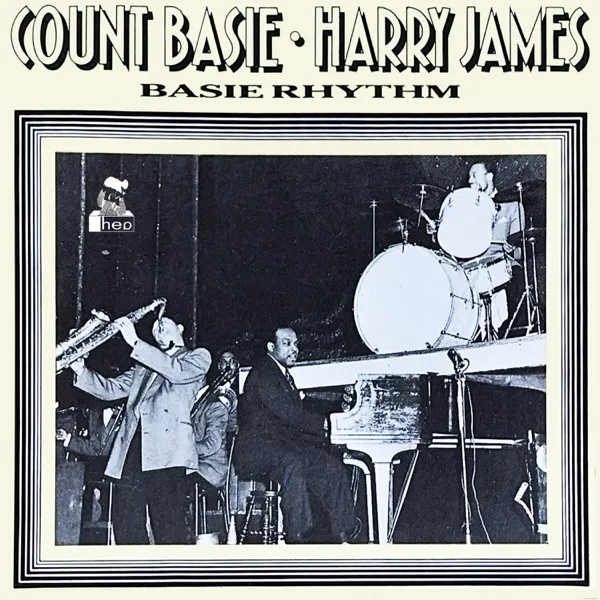 Thursday — Count Basie & Harry James