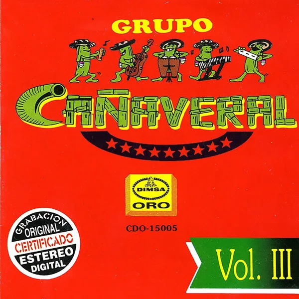 Tiene Espinas el Rosal — Grupo Cañaveral de Humberto Pabón
