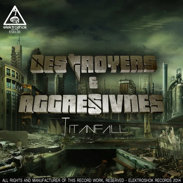 Titanfall — Destroyers & Aggresivnes