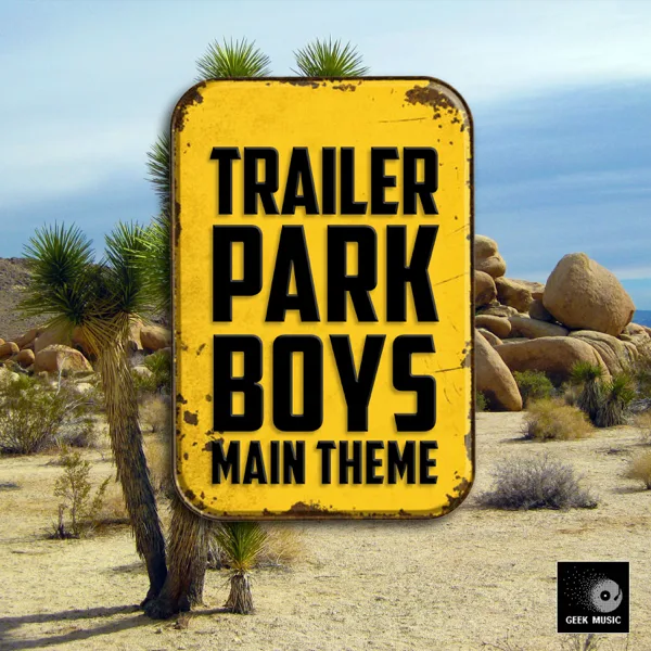 Trailer Park Boys Main Theme (Cover Version) — Geek Music