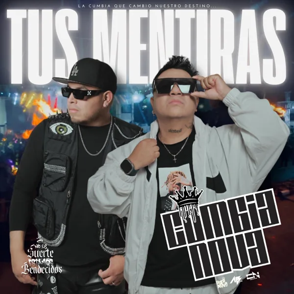 Tus Mentiras — Grupo Cumbia Nova