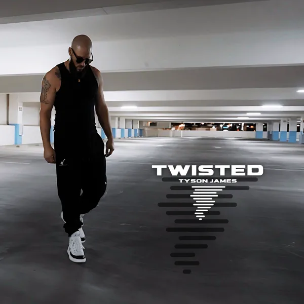 Twisted — Tyson James