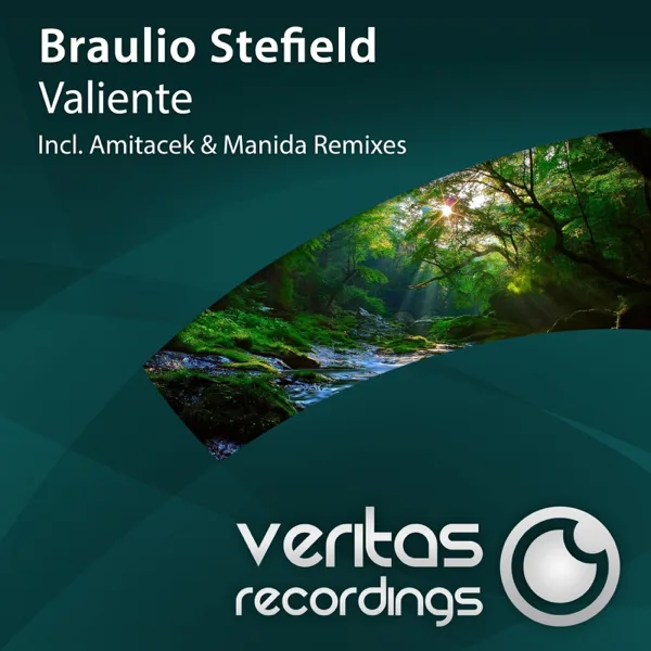 Valiente — Braulio Stefield