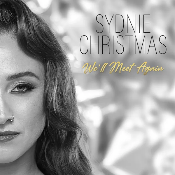 We'll Meet Again — Sydnie Christmas