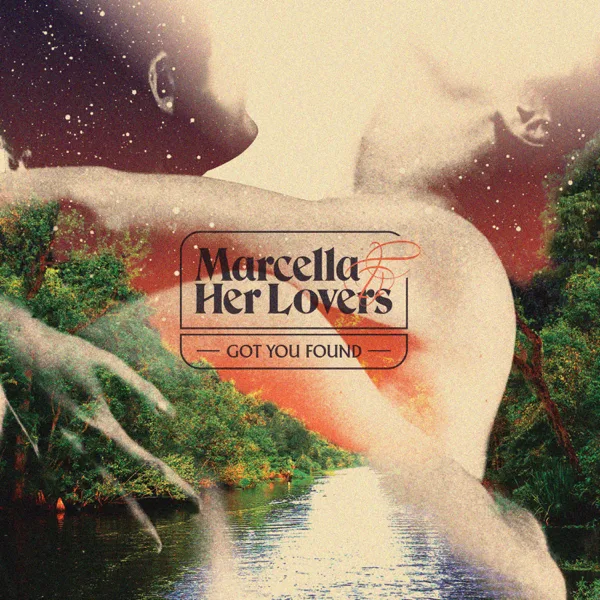 Where You Are — Marcella and Her Lovers