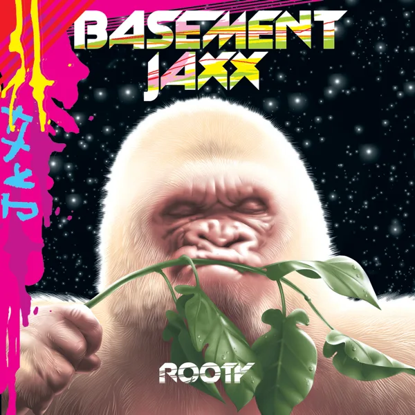 Where’s Your Head At — Basement Jaxx